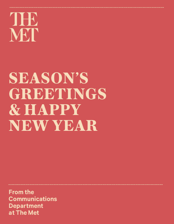 Season's greetins from The MET