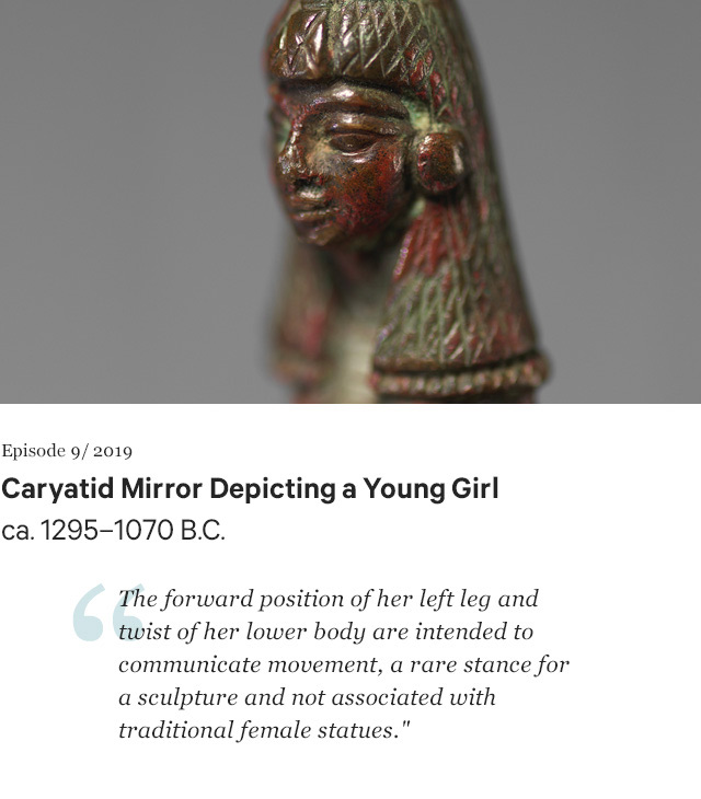 Caryatid Mirror Depicting a Young Girl. ca. 1295–1070 B.C