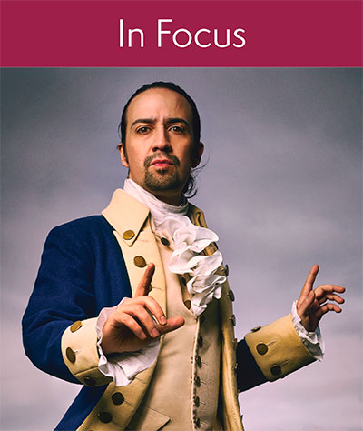 In Focus: Lin-Manuel Miranda