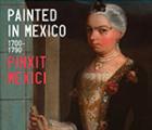 Painted in Mexico, 1700–1790: Pinxit Mexici at The Met
